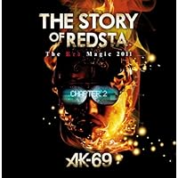 Amazon.co.jp: THE STORY OF REDSTA-RED MAGIC TOUR 2009- Chapter 2