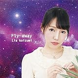 Fly away