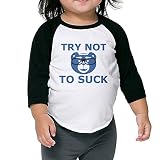Kid 's Try Not To Suck 3 / 4ラグランスリーブベースボールTシャツジャージーの男の子と女の子の年齢2 – 6歳ブラック3 Toddler