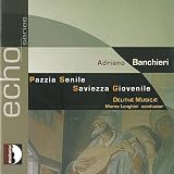 Banchieri: Pazzia Senile