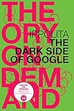 The dark side of Google (revised and updated edition) (English Edition)