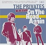 THE PRIVATES TRIBUTE On The Road Again