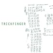 Trickfinger 2lp, Gatefold + Mp3 [Analog]