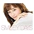 SMILEY DAYS（初回限定盤TYPE-B）