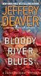 Bloody River Blues (Location Scout Mystery)