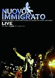 Nuovo Immigrato LIVE �k�[���H�[�O2011 �`�����A��̂悤�Ɂc