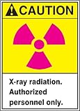 Accuform Signs MRAD636XV Adhesive Dura-Vinyl Sign, Legend "CAUTION X-RAY RADIATION. AUTHORIZED PERSO