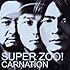 カーネーション「SUPER ZOO! Deluxe Edition」