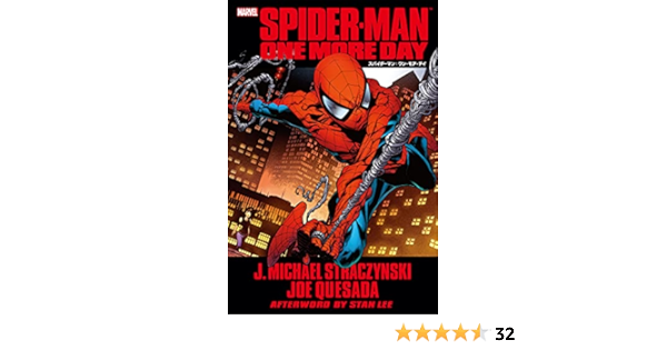 スパイダーマン ワン モア デイ ｊ マイケル ストラジンスキー ジョー カザーダ ジョー カザーダ 高木亮 マンガ Kindleストア Amazon