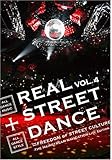 REAL STREET DANCE VOL.4