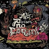 No Poison No Paradise