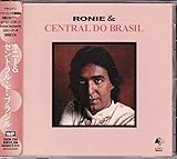RONIE&CENTRAL DO BRAZIL