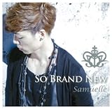 SO BRAND NEW(�V���o�[�o�[�W����)