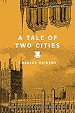 A Tale of Two Cities (Signature Editions)
