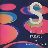 SUPER HIT PARADE