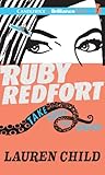 Ruby Redfort Take Your Last Breath: Library Edition