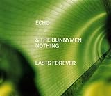 Nothing Lasts Forever [CD 2]