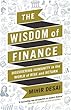The Wisdom of Finance: How the Humanities Can Illuminate and Improve Finance