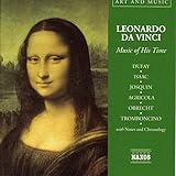 Leonardo Da Vinci: Music of His Time