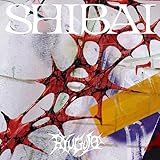 SHIBAI (Deluxe) (完全生産限定盤) - 龍宮城 (特典なし)