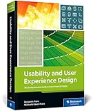 Usability and User Experience Design: The Comprehensive Guide to Data-driven Ux Design