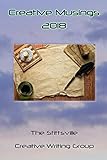 Creative Musings 2018 (SCWG Anthology) (English Edition)
