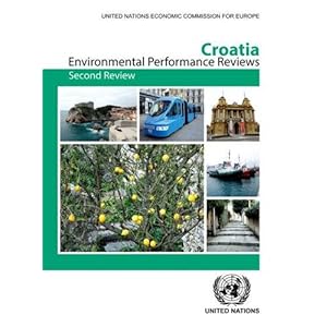 Environmental Performance Reviews: Croatia: Second Review