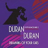 Dreaming Of Your Cars - 1979 Demos Part 2