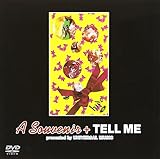 A souvenir+TELL ME