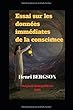 Essai sur les données immédiates de la conscience