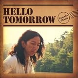 HELLO TOMORROW