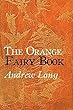The Orange Fairy Book (English Edition)