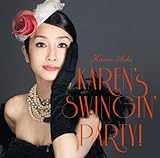KAREN�fs SWINGIN�f PARTY!