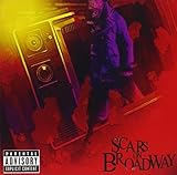 SCARS ON BROADWAY