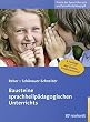 Bausteine sprachheilpädagogischen Unterrichts (Praxis der Sprachtherapie und Sprachheilpädagogik 2) (German Edition)