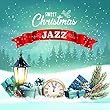決定盤 スウィート・クリスマス・ジャズ