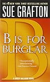 B Is for Burglar (Kinsey Millhone Mysteries (Pa...
