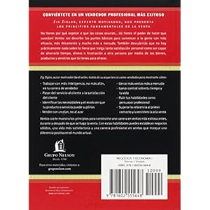 Ventas 101 / Selling 101: Lo que todo vendedor profesionial de exito necesita saber / What Every Successful Sales Professional Needs to Know