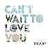 CAN'T WAIT TO LOVE YOU（通常盤）