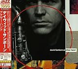 アナザー・ハンド - デイヴィッド・サンボーン(as)