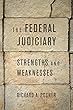 The Federal Judiciary: Strengths and Weaknesses
