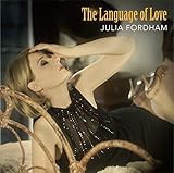 Language of Love by JULIA FORDHAM (2014-10-22)