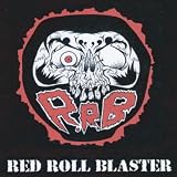 RED ROLL BLASTER