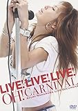 LIVE!LIVE!LIVE! OH!CARNIVAL�`��������݃��C�u�h�L�������g�`