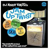 DJ Andy Smith's Jam Up Twist [Analog LP]