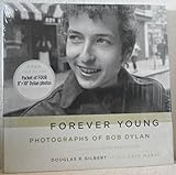 Forever Young: Photographs of Bob Dylan