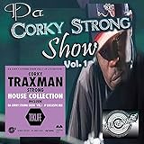 Da Corky Strong Show Vol. 1 [ボーナスミックス(DLコード)封入]