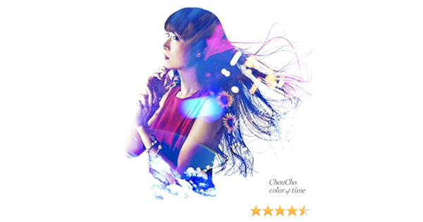 Amazon Color Of Time 通常盤 Choucho アニメ ミュージック