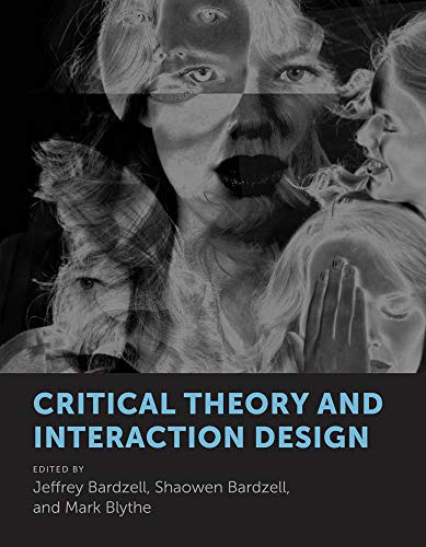 Critical Theory and Interaction Design (The MIT Press)の表紙