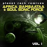 Vol. 1-Planet Rock Remixes